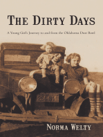 The Dirty Days: A Young Girl’S Journey to and from the Oklahoma Dust Bowl
