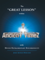 Ancient Timez: The Great Lesson Within Ancient Timez with Divine  Extraordinary  Synchronicity