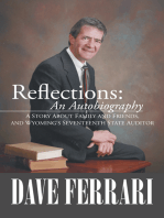 Reflections: an Autobiography: A Story About Family and Friends,  and Wyoming’S Seventeenth State Auditor