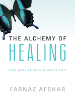 The Alchemy of Healing: The Healer Was Always You