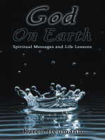 God on Earth: Spiritual Messages and Life Lessons