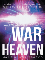 And There Was War in Heaven