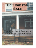 College for Sale: The Fall and Rise of a Closed College Campus