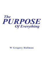 The Purpose of Everything