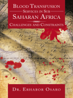Blood Transfusion Services in Sub Saharan Africa: Challenges and Constraints
