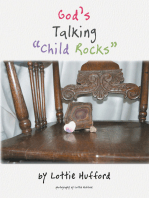 God’S Talking “Child Rocks”