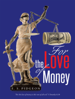 For the Love of Money