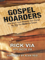 Gospel Hoarders: How Short-Term Missions Can Change the Way You Share the Gospel
