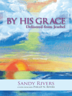By His Grace: Delivered from Jezebel