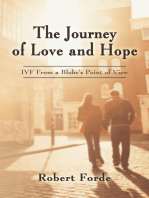 The Journey of Love and Hope: Ivf from a Bloke's Point of View