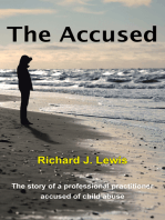 The Accused: The Story of a Professional Practitioner Accused of Child Abuse