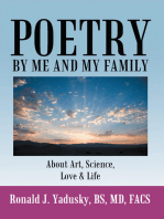 Poetry by Me and My Family: About Art, Science, Love & Life