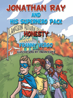 Jonathan Ray and His Superhero Pack: Honesty