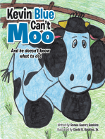 Kevin Blue Can’T Moo