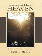 Touching the Edge of Heaven: True Story of a Near-Death Experience