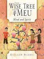 The Wise Tree and Meu: Mind and Spirit