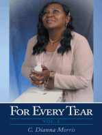 For Every Tear: Vol. 1