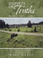 Snippets of Truths: Memories of a Southern Childhood