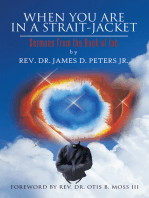 When You Are in a Strait-Jacket: Sermons from the Book of Job