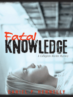 Fatal Knowledge: A Collegiate Murder Mystery