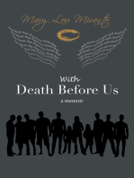 With Death Before Us: A Memoir