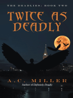 Twice as Deadly: The Deadlies: Book Two