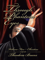 Through Phantom Eyes: Volume Five - Christine