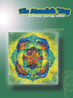 The Mandala Way: A Circular Journey Within