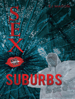 Sex and the Suburbs