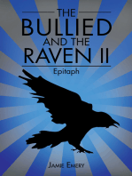 The Bullied and the Raven Ii: Epitaph