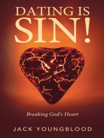 Dating Is Sin!