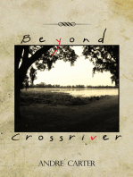 Beyond Crossriver