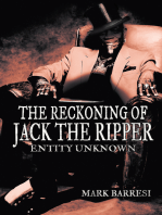 The Reckoning of Jack the Ripper: Entity Unknown