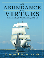 An Abundance of Virtues: Stories About People Who Have Changed My Life