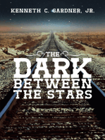 The Dark Between the Stars