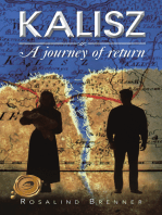 Kalisz: A Journey of Return