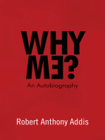 Why Me?: An Autobiography
