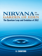 Nirvana in the Garden of Eden: The Quantum Leap and Evolution of 2012