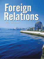 Foreign Relations -- a Novella