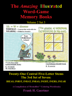 The Amazing Illustrated Word-Game Memory Books Volume 2 Set 3: Twenty-One Central Five-Letter Stems the 3Rd Set of Seven: Ireas, Inrst, Inrat, Inras Inert, Iners, Inear a Compilation of Mentafile(Tm) Coloring Workbooks