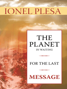 The Planet in Waiting for the Last Message by Ionel Plesa (Ebook ...