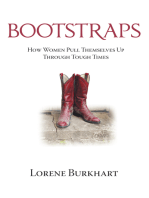 Bootstraps: How Women Pull Themselves up Through Tough Times