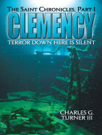 Clemency: The Saint Chronicles, Part 1