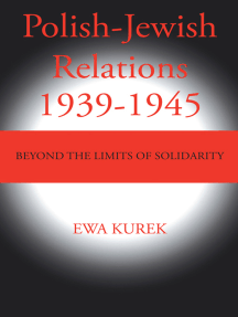 Read Polish Jewish Relations 1939 1945 Online By Ewa Kurek Books