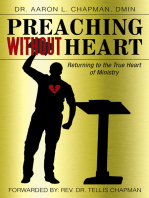 Preaching Without Heart: Returning to the True Heart of Ministry