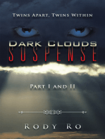 Dark Clouds Suspense: Twins Apart, Twins Within