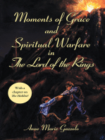 Moments of Grace and Spiritual Warfare in the Lord of the Rings