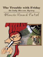 The Trouble with Friday: An Emily Blossom Mystery