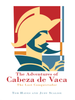 The Adventures of Cabeza De Vaca: The Lost Conquistador