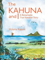 The Kahuna and I: A Remarkable True Hawaiian Story